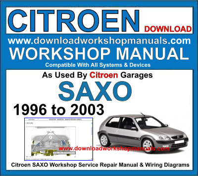 Citroen SAXO Workshop Service Repair Manual Plus Wiring Diagrams Download
