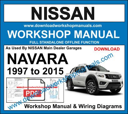 Workshop Repair Manual For Nissan PICKUP NAVARA D22 SERIES 1998-2006 DOWNLOAD