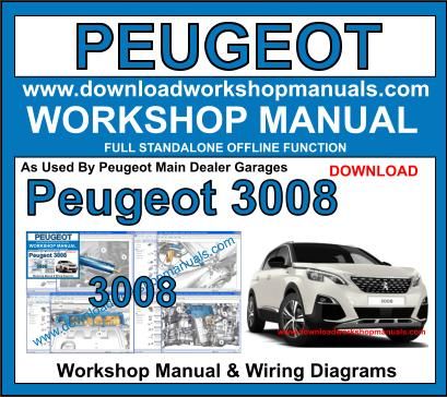 Peugeot 3008 Workshop Repair Manual Download