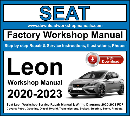 Seat Leon 2020 to 2023 Workshop Repair Manual pdf