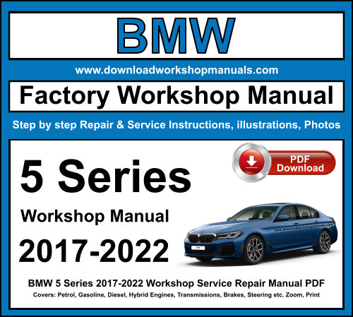 BMW 5 Series 2017-2022 Workshop Service Repair Manual Download