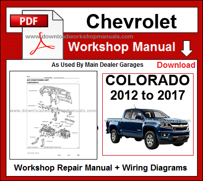 Chevrolet Colorado Workshop Service Repair Manual