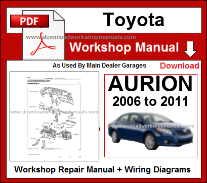 Toyota Aurion Workshop Service Repair Manual