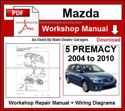 Mazda 5 Premacy workshop Service repair manual
