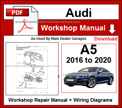 AUDI A5 PDF Workshop Service Repair Manual + Wiring Diagrams