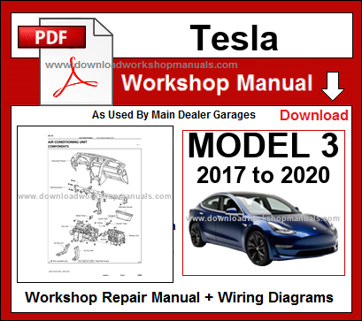 Tesla Model 3 Service Repair Workshop Manual