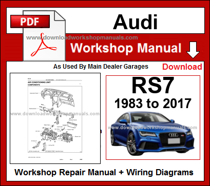 Audi RS7 Service Repair Workshop Manual