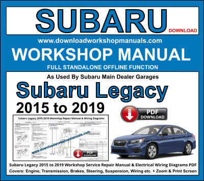 Subaru Legacy 2015 to 2019 Workshop Service Repair Manual