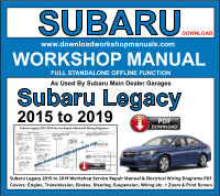 Subaru Legacy 2015 to 2019 PDF Workshop Service Repair Manual