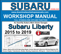 Subaru Liberty 2015 to 2019 PDF Workshop Service Repair Manual