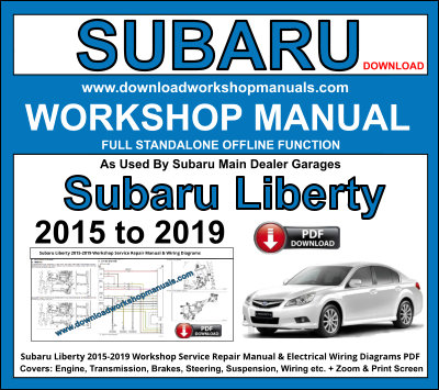 Subaru Liberty 2015 to 2019 Workshop Service Repair Manual