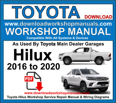Toyota Hilux Workshop Service Repair Manual & Wiring Diagrams